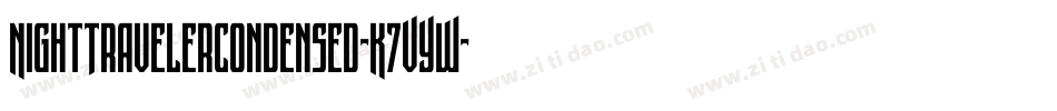 NightTravelerCondensed-K7VYW字体转换