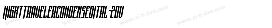 NightTravelerCondensedItal-2OveW字体转换