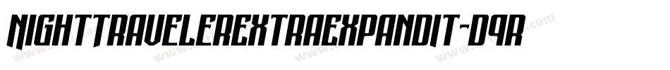 NightTravelerExtraExpandIt-d9rpl字体转换 NightTravelerExtraExpandIt-d9rpl字体转换