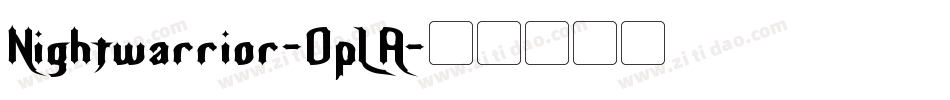 Nightwarrior-OpLA字体转换