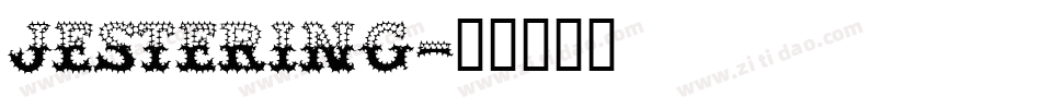 Jestering字体转换
