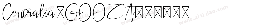 Centralia-GOOZA字体转换
