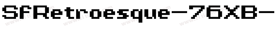 SfRetroesque-76XB字体转换
