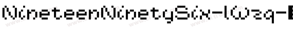 NineteenNinetySix-lWzq字体转换 NineteenNinetySix-lWzq字体转换