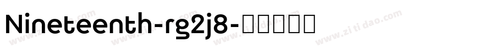 Nineteenth-rg2j8字体转换