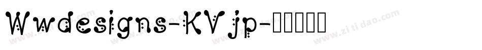 Wwdesigns-KVjp字体转换