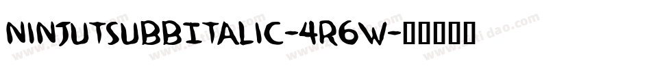 NinjutsubbItalic-4R6W字体转换
