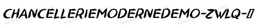 ChancellerieModerneDemo-ZWLq字体转换