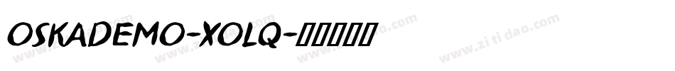 OskaDemo-x0Lq字体转换