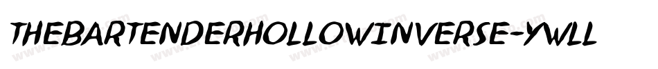 TheBartenderHollowInverse-ywLLq字体转换