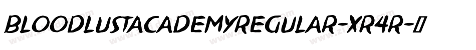 BloodlustAcademyRegular-xr4R字体转换
