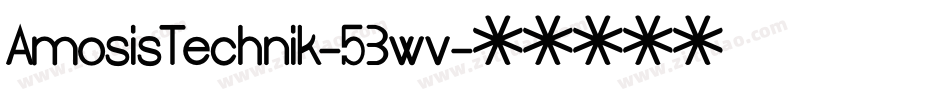 AmosisTechnik-53wv字体转换