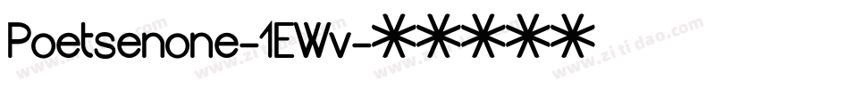 Poetsenone-1EWv字体转换