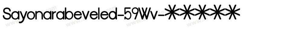 Sayonarabeveled-59Wv字体转换
