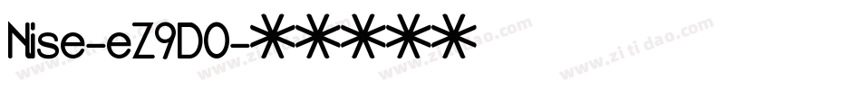 Nise-eZ9DO字体转换
