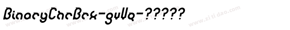 BinaryChrBrk-gvVq字体转换