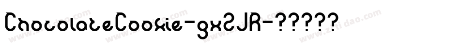 ChocolateCookie-gx2JR字体转换