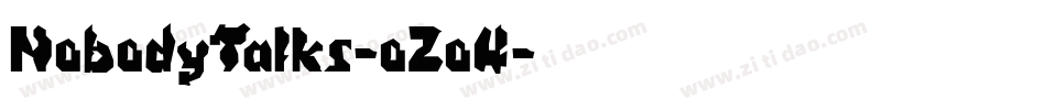 NobodyTalks-oZo4字体转换