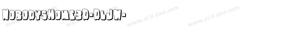 NobodysHome3D-DlJW字体转换