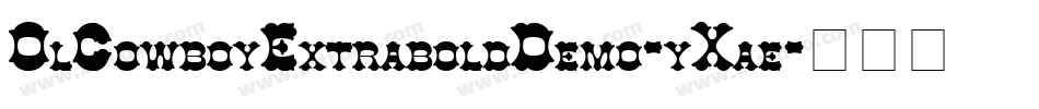 OlCowboyExtraboldDemo-yXae字体转换