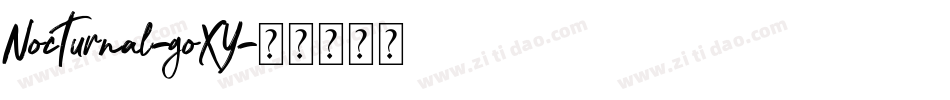 Nocturnal-goXY字体转换