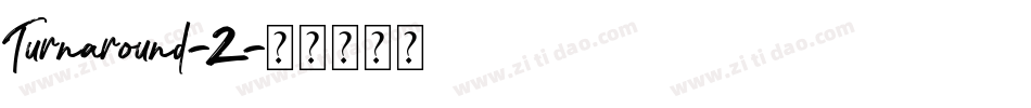 Turnaround-2字体转换