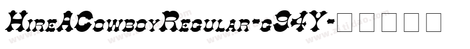 HireACowboyRegular-g94Y字体转换