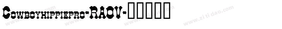Cowboyhippiepro-RAOV字体转换
