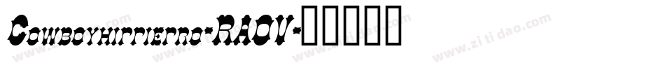Cowboyhippiepro-RAOV字体转换