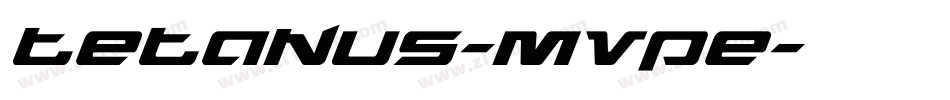 Tetanus-MVPe字体转换