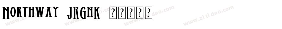 Northway-JRGnK字体转换