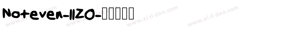 Noteven-llZ0字体转换