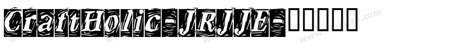 CraftHolic-JRJJE字体转换