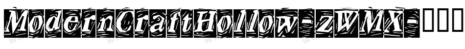 ModernCraftHollow-zWMX字体转换
