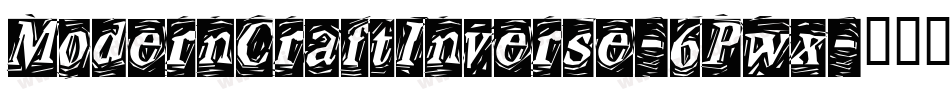 ModernCraftInverse-6Pwx字体转换