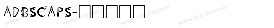 adbscaps字体转换