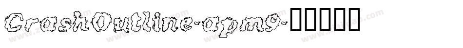 CrashOutline-apm9字体转换