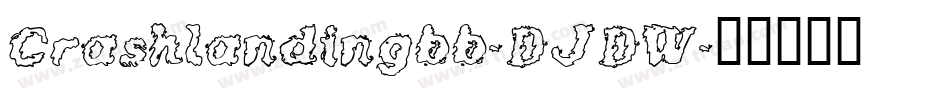 Crashlandingbb-DJDW字体转换