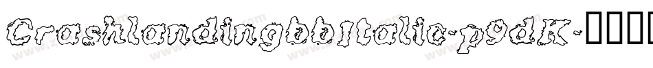 CrashlandingbbItalic-p9dK字体转换
