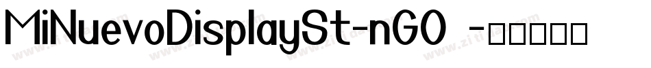 MiNuevoDisplaySt-nGO0字体转换