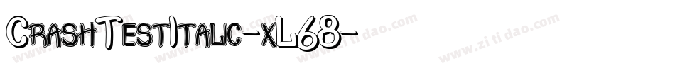 CrashTestItalic-xL68字体转换