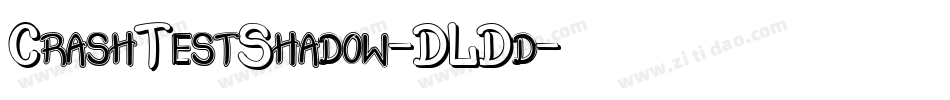CrashTestShadow-DLDd字体转换