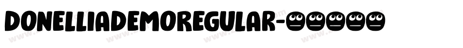 DonelliaDemoRegular字体转换