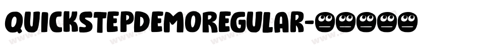 QuickstepDemoRegular字体转换