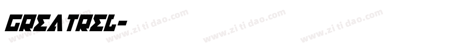 GREATREL字体转换