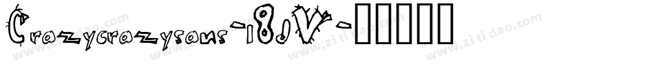 Crazycrazysans-l8dV字体转换