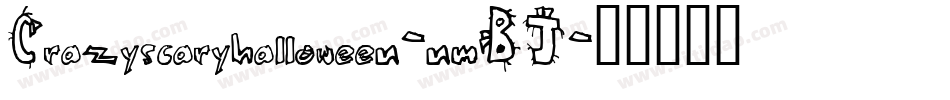 Crazyscaryhalloween-nmBJ字体转换