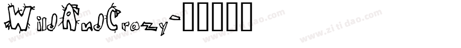 WildAndCrazy字体转换