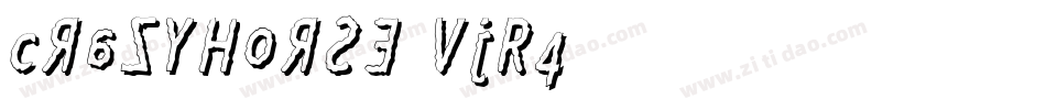 CrazyHorse-vjR4字体转换