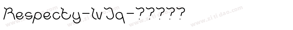Respecty-lvJq字体转换 Respecty-lvJq字体转换